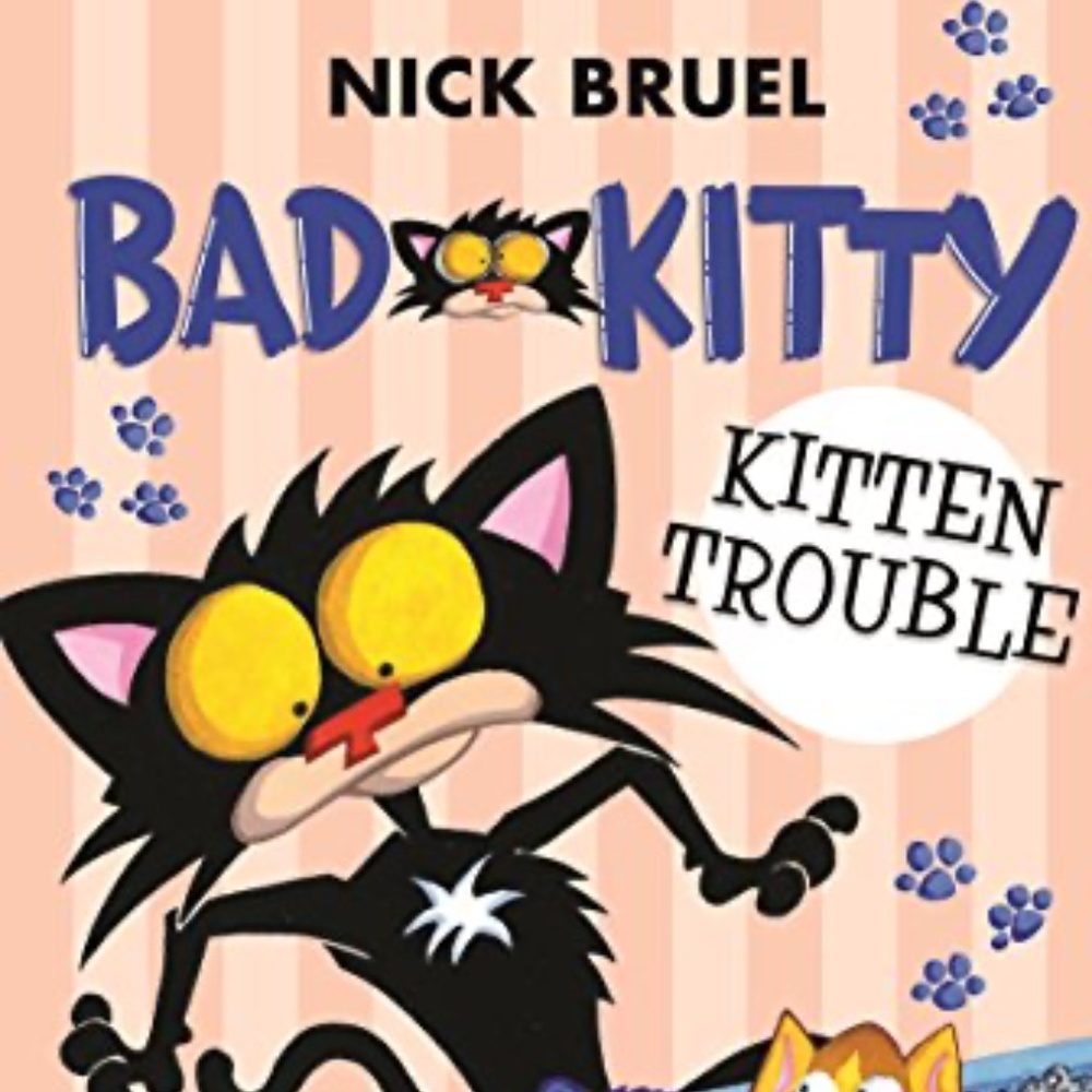 Book: Bad Kitty- Kitten Trouble